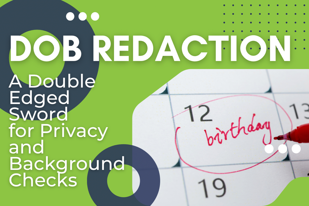 DOB Redaction For Background Checks